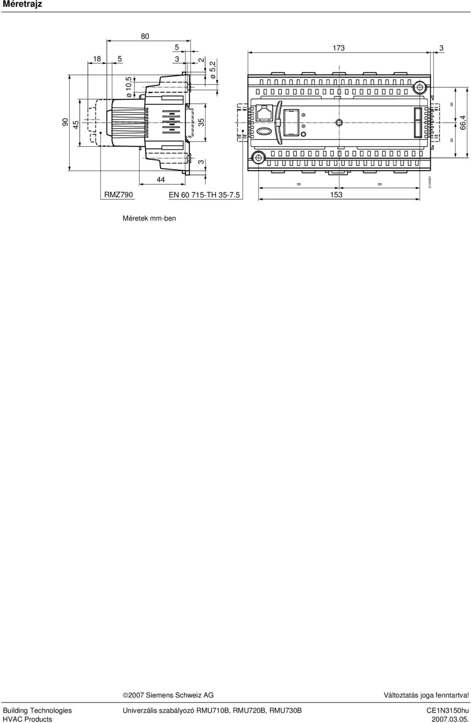 5 = = 153 314401 éretek mm-ben 007 Siemens Schweiz A Változtatás