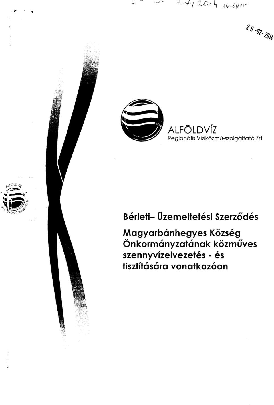 ., ", Berleti- Uzemeltetesi Szerzodes