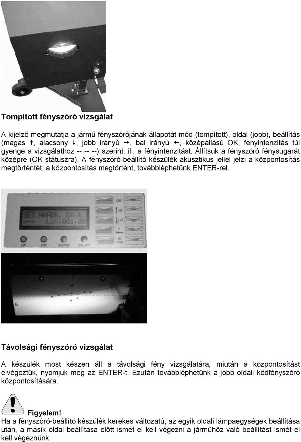 MLD 9 Fényszóró-beállító készülék. Használati kézikönyv - PDF Free Download