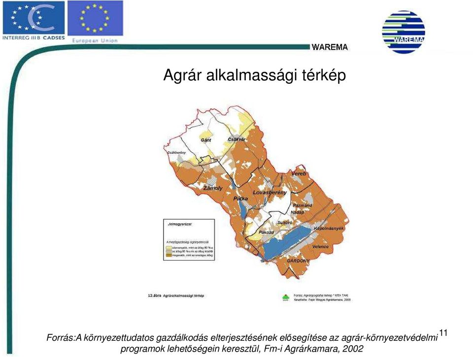 elterjesztésének elısegítése az