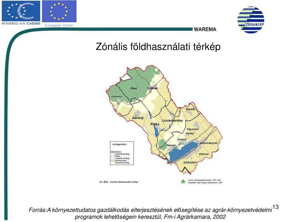 elısegítése az agrár-környezetvédelmi