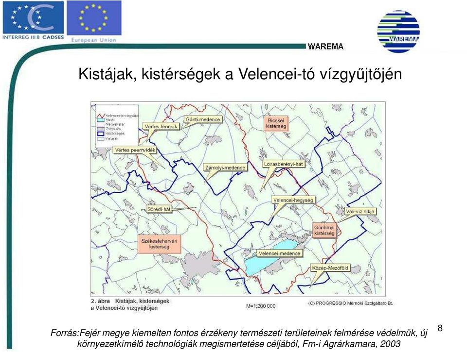 természeti területeinek felmérése védelmük, új