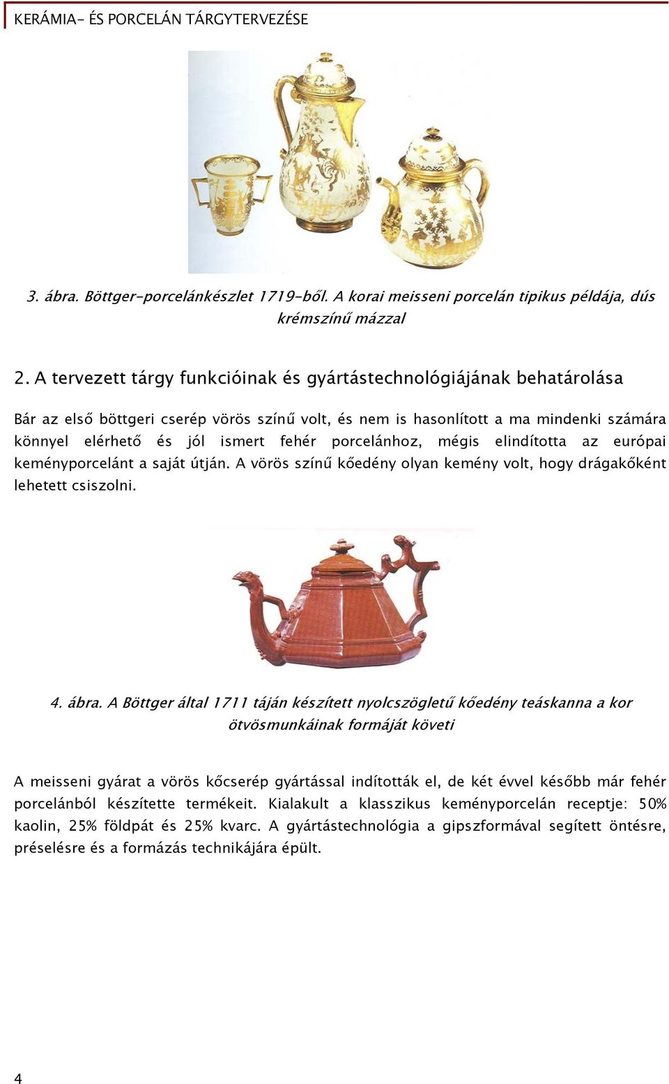 Tárgytervezés a kerámia- és porcelániparban - PDF Ingyenes letöltés