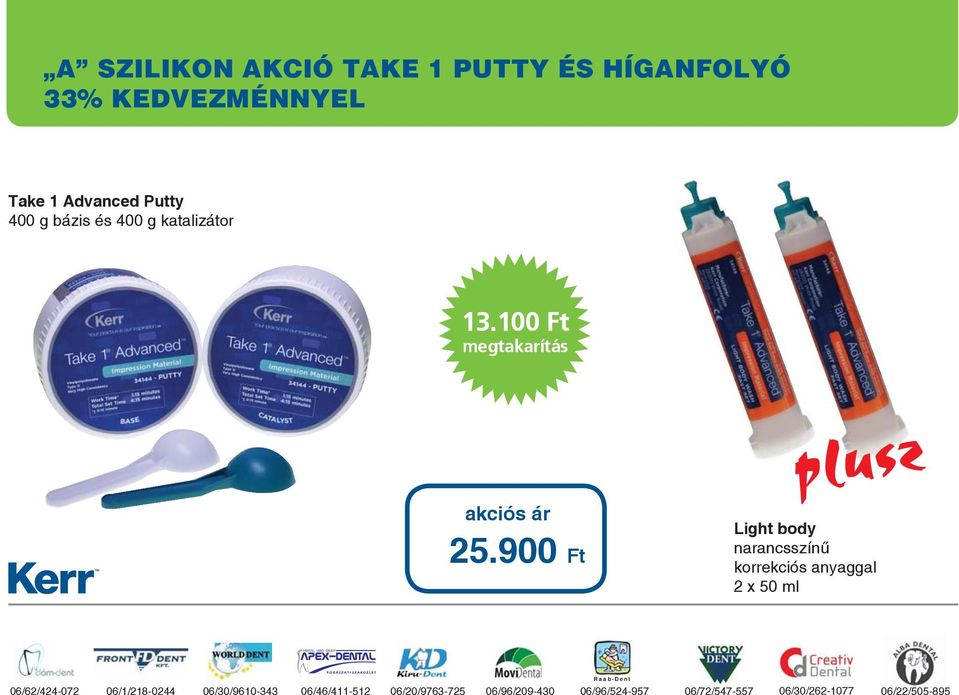 900 Ft Light body narancsszínű korrekciós anyaggal 2 x 50 ml 06/62/424-072
