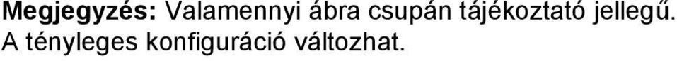 tájékoztató jellegű.
