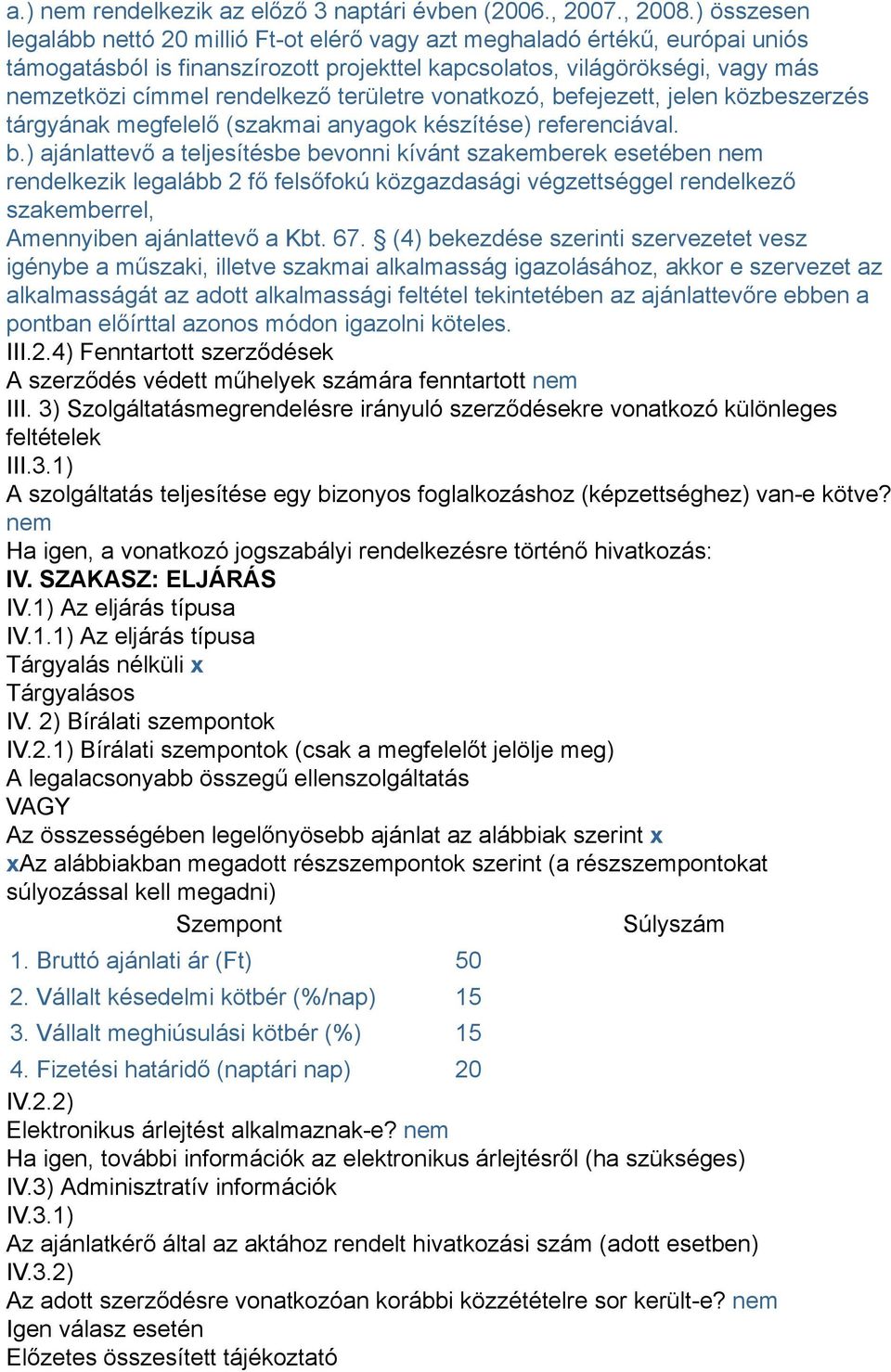 területre vonatkozó, be
