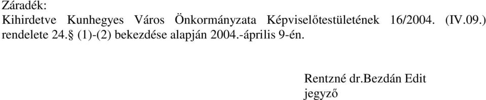 (IV.09.) rendelete 24.