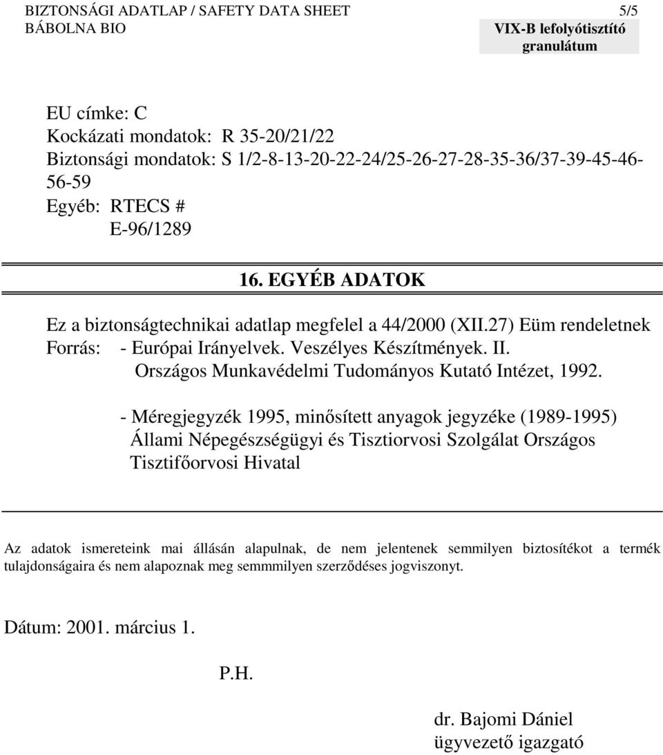 Országos Munkavédelmi Tudományos Kutató Intézet, 1992.