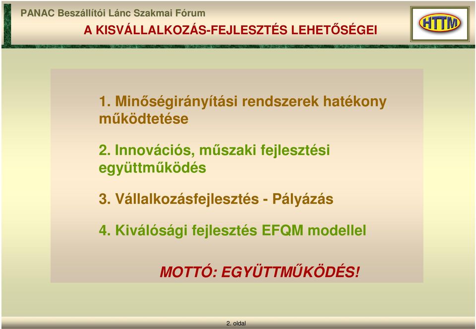 Innovációs, műszaki fejlesztési együttműködés 3.