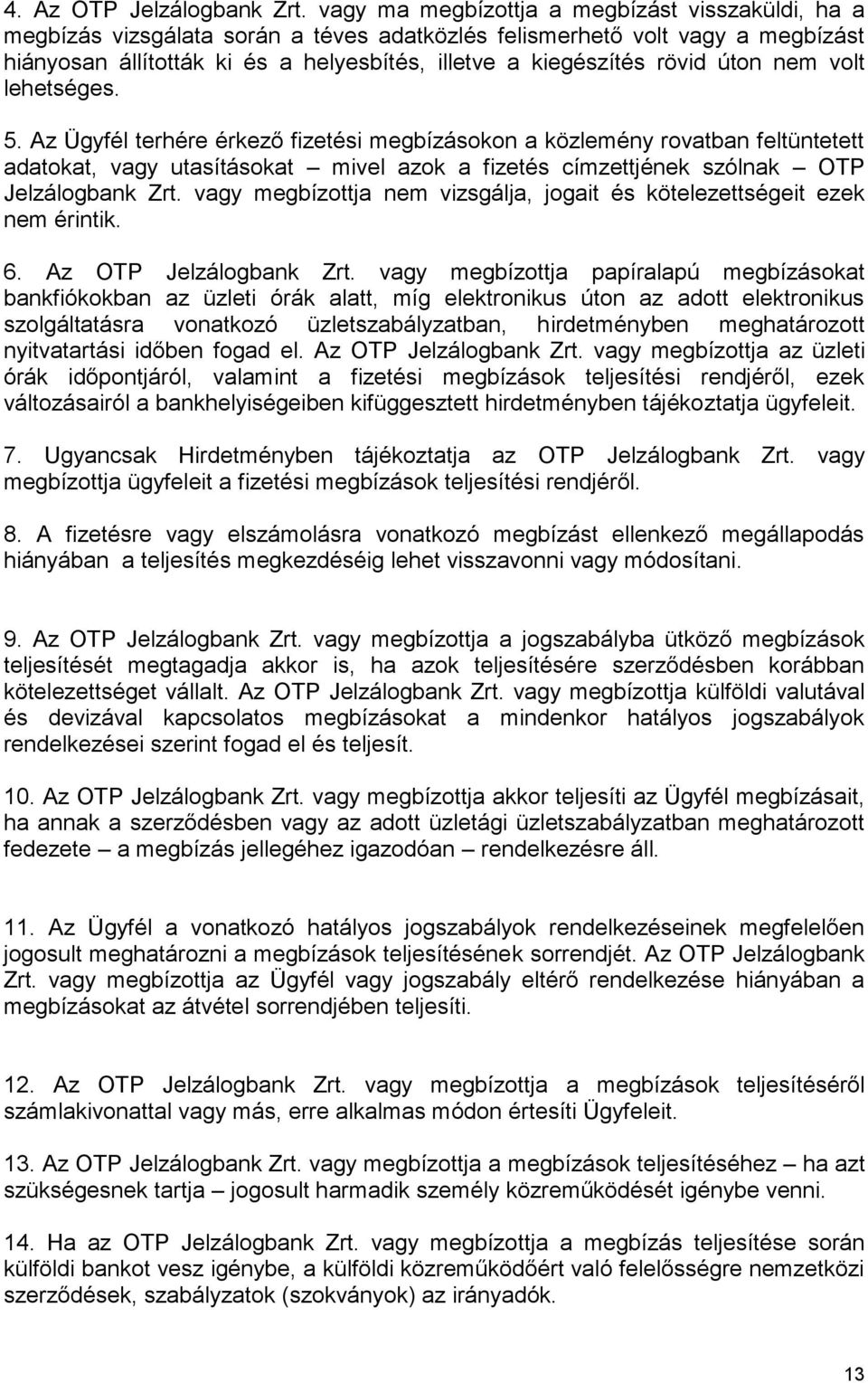 úton nem volt lehetséges. 5.