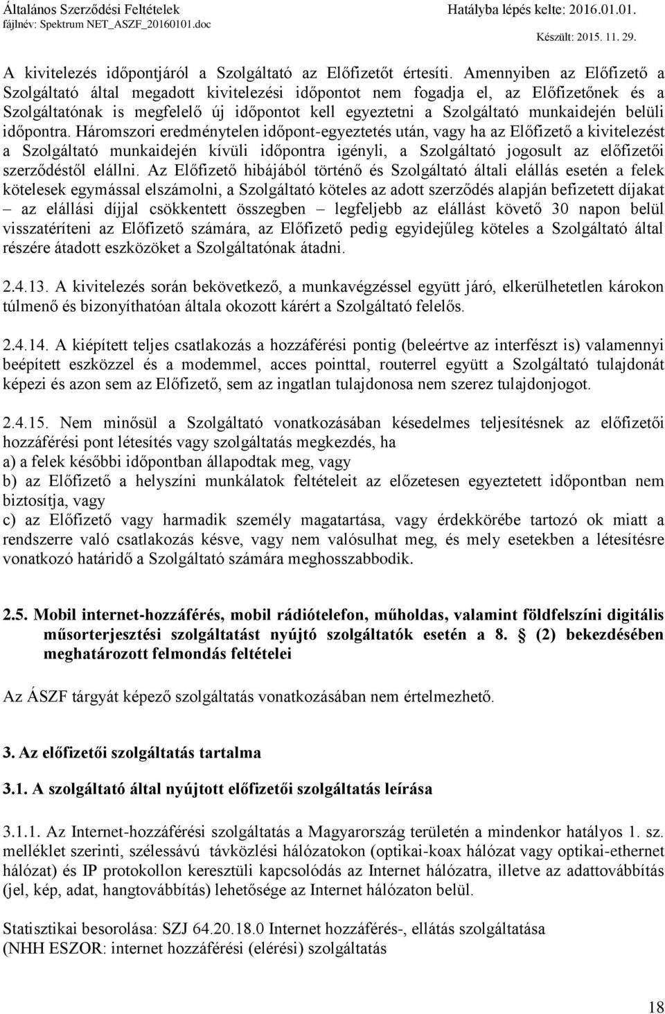 belüli időpontra.