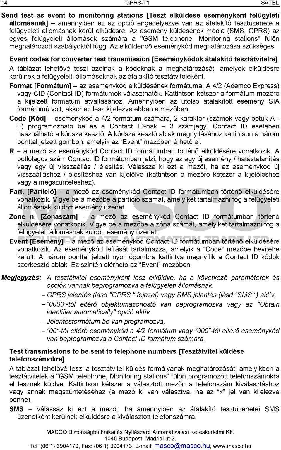 Az elküldendő eseménykód meghatározása szükséges.