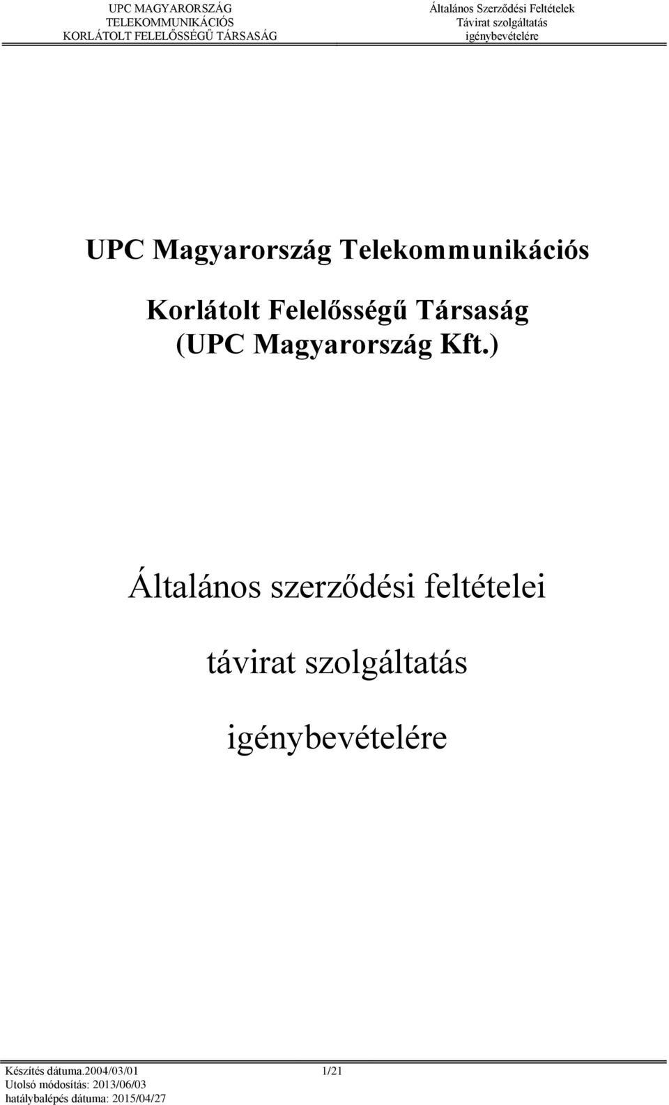 Magyarország Kft.