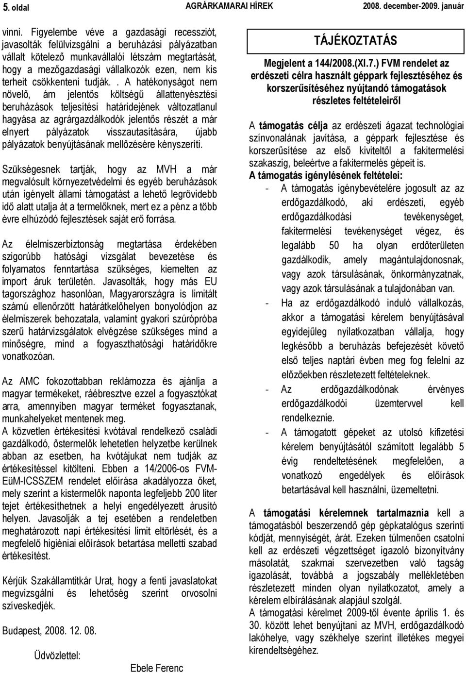csökkenteni tudják.