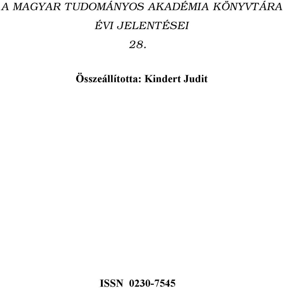 JELENTÉSEI 28.