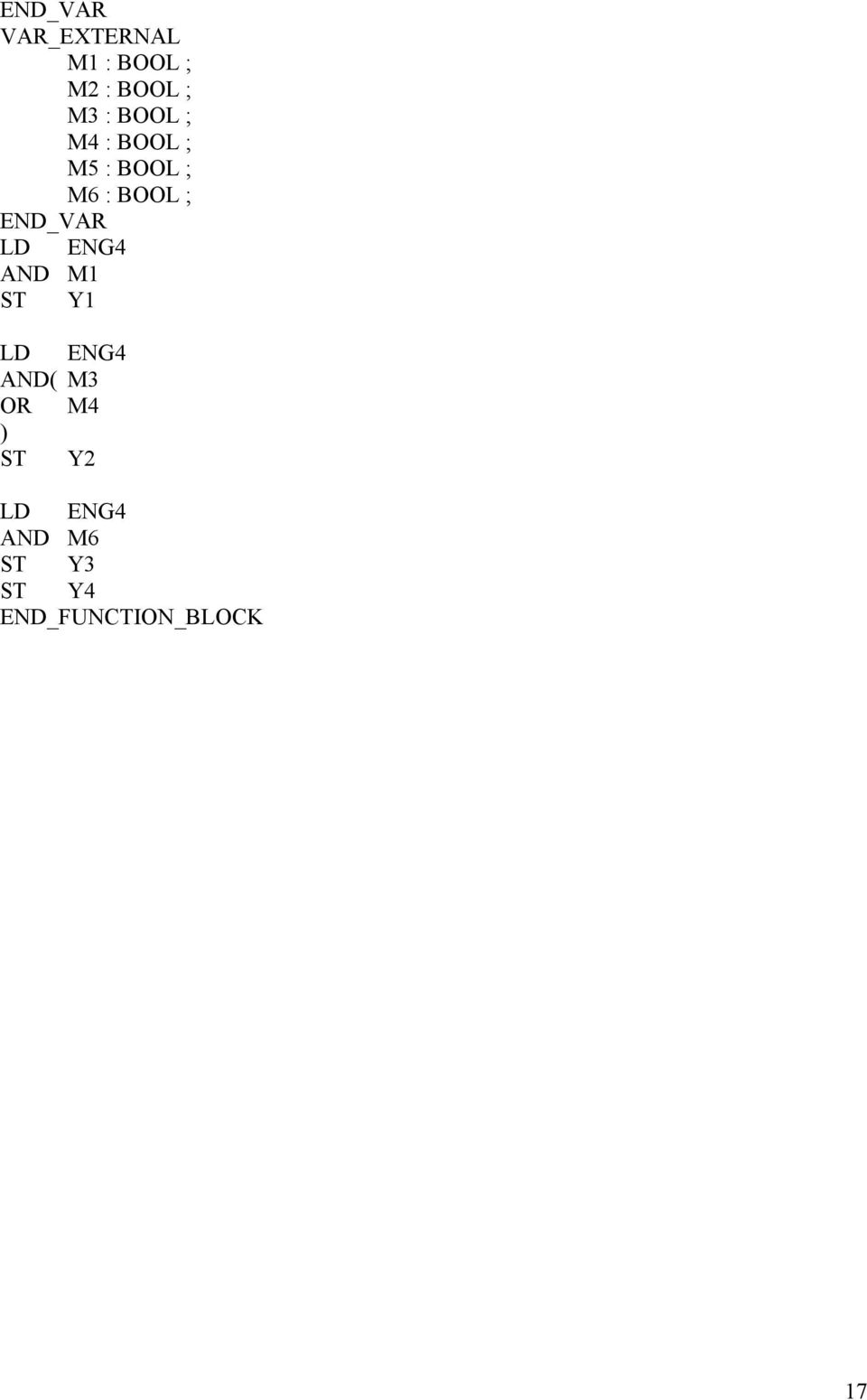 BOOL ; ENG4 AND M1 Y1 ENG4 AND( M3 OR M4