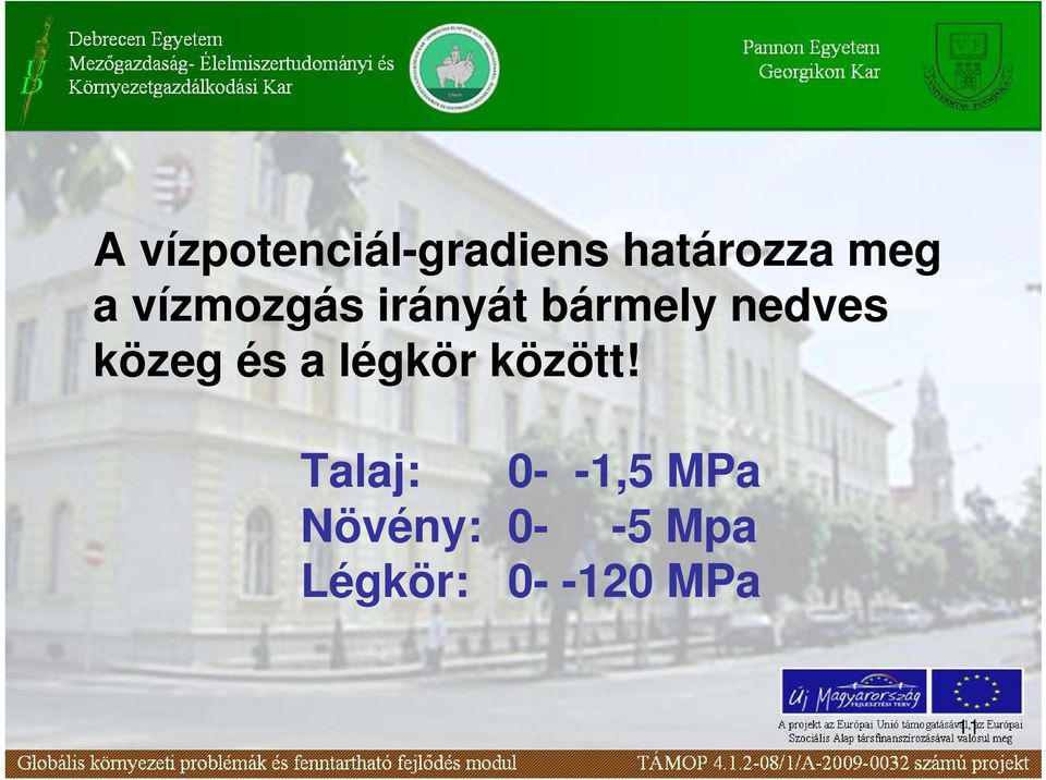 és a légkör között!