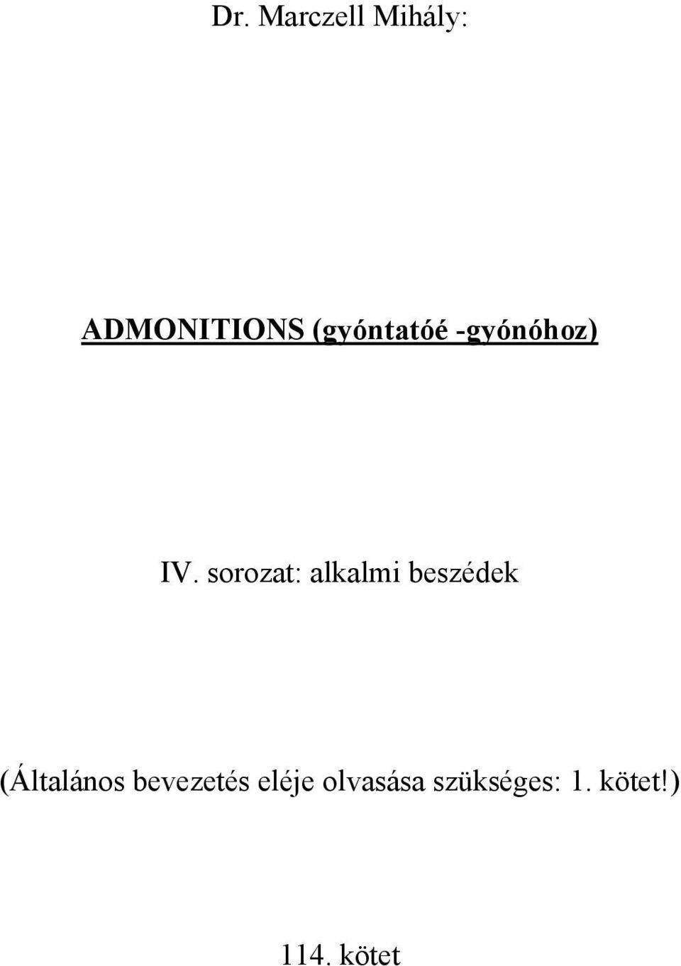 sorozat: alkalmi beszédek (Általános