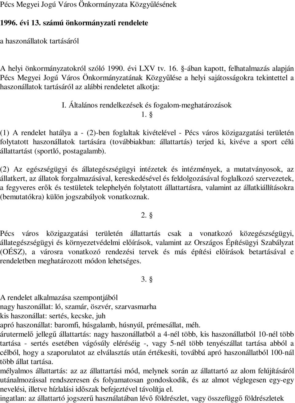 Általános rendelkezések és fogalom-meghatározások 1.