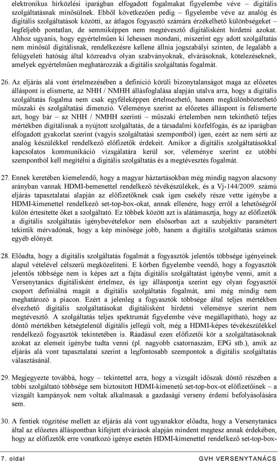 digitálisként hirdetni azokat.