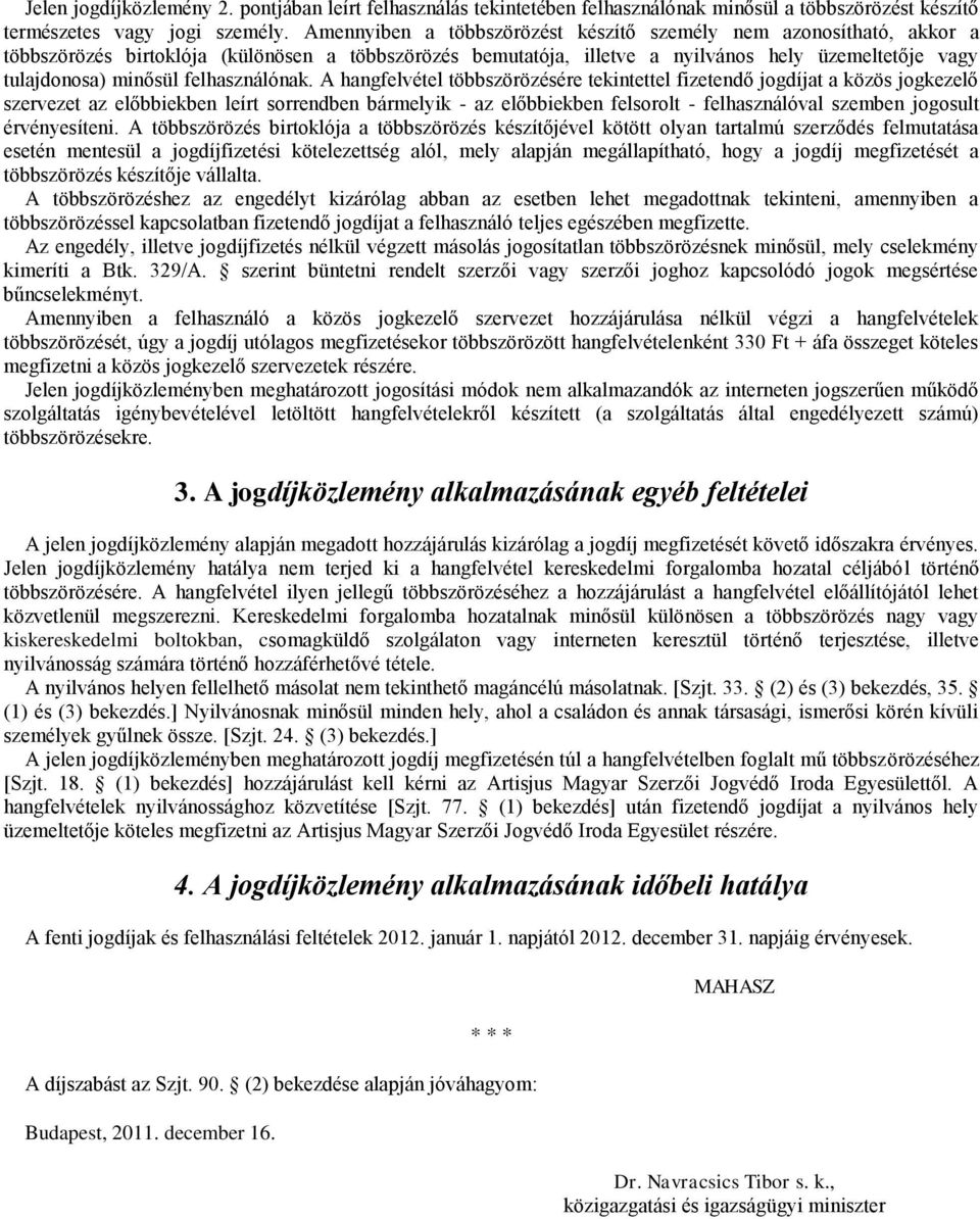 felhasználónak.