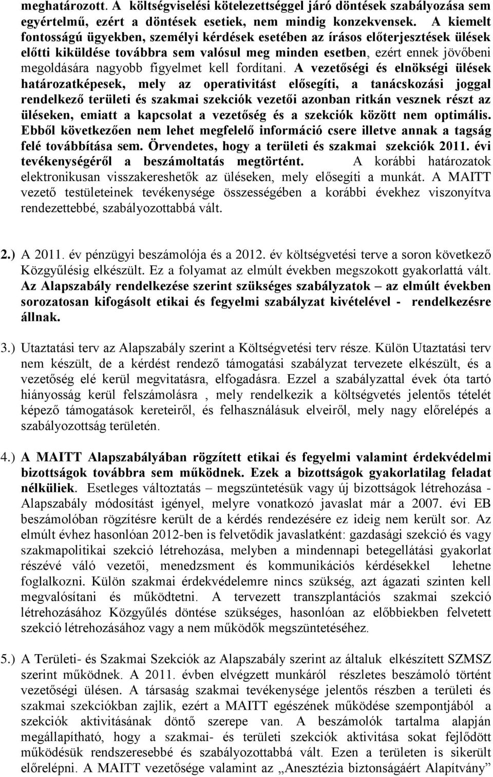 kell fordítani.