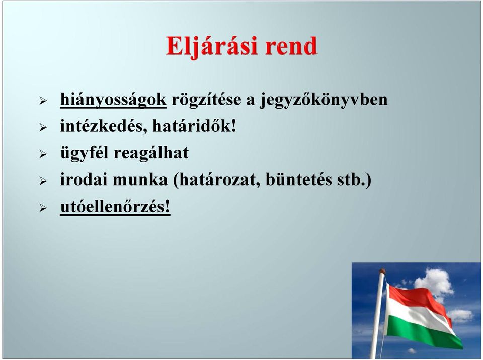 határidők!