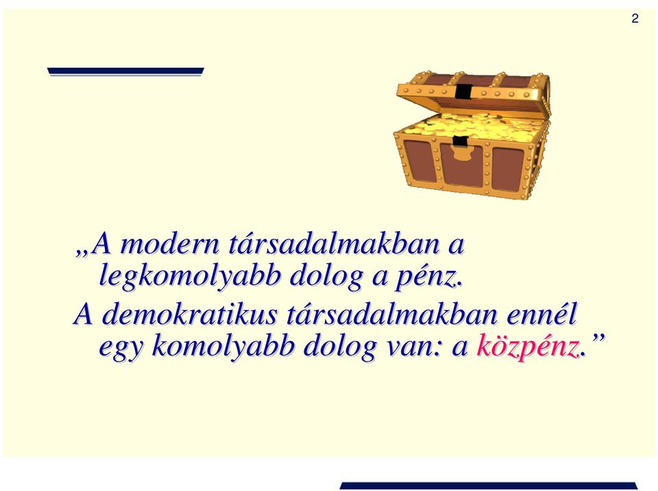 p A demokratikus társadalmakban t