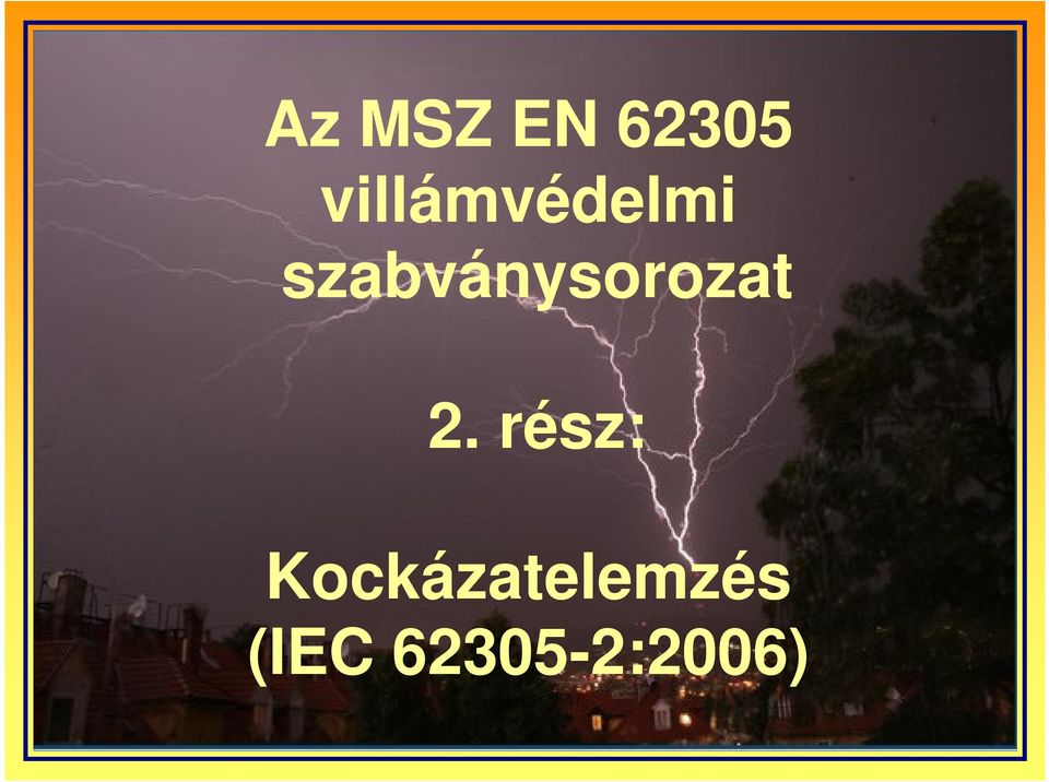 szabványsorozat 2.