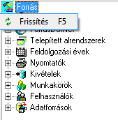 Fa struktúrájú menürendszer részletezése: Az egyes menüpontokon a jobb oldali egérgomb használatával adhat ki további utasításokat. pl.