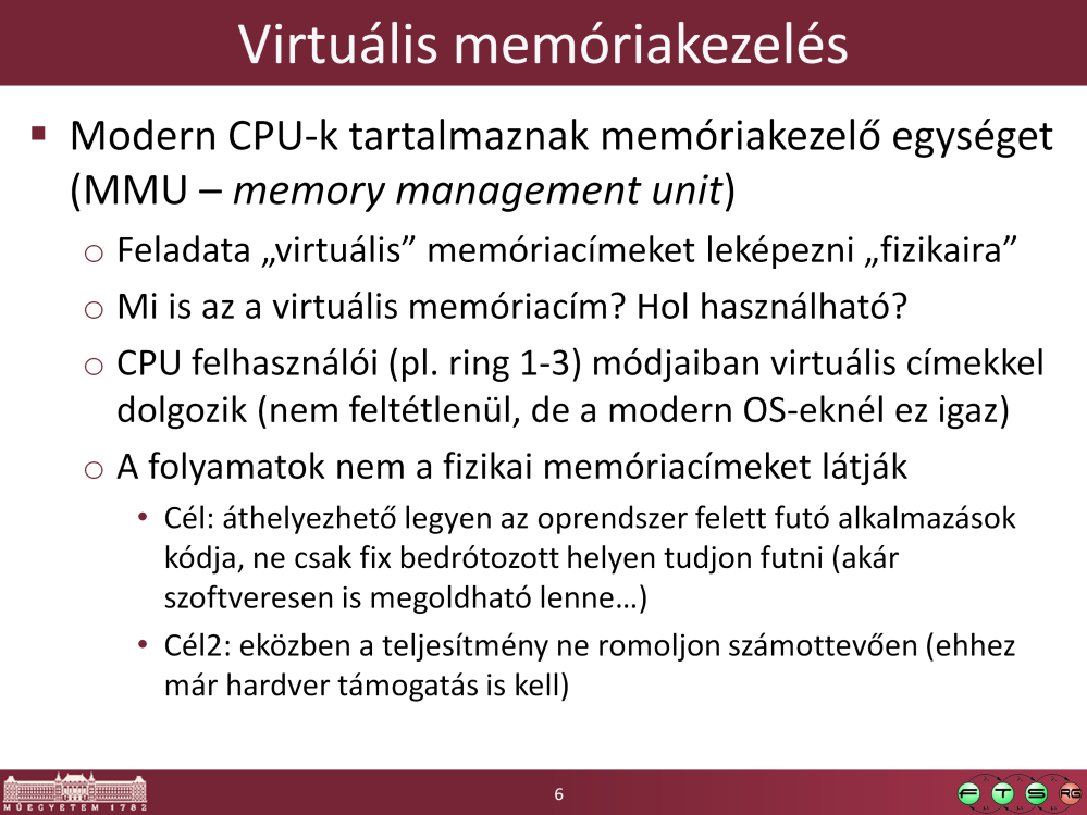 MMU!= fizikai memóriaillesztő áramkör.