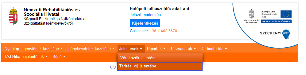 1. AZ INTÉZMÉNYI TÉRÍTÉSI DÍJ JELENTÉSE (ÁLTALÁNOS ISMERTETŐ) 1.1. Jogszabályi háttér A szociális, gyermekjóléti és gyermekvédelmi igénybevevői nyilvántartásról és az országos jelentési rendszerről szóló 415/2015.