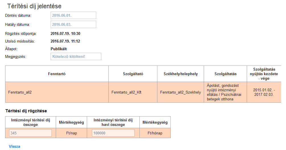 Amennyiben meg szeretné nézni a piszkozatként mentett jelentést, kattintson a (7) Megtekint gombra.