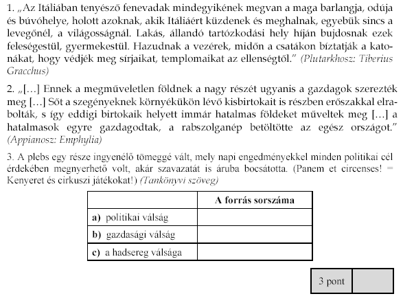 3. A feladat a római köztársaság válságával kapcsolatos.