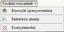 Készletkezelés 1. Új fejlesztés a készletmozgási bizonylatok (szállítólevél és raktári mozgás) újranyomtatásának lehetősége.