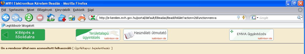 FONTOS! Felhívjuk szíves figyelmüket, hogy az elektronikus felület a Mozilla Firefox böngészőre lett optimalizálva! Más böngészőkkel előfordulhat hibás megjelenítés! I. BELÉPÉS A FELÜLETRE 1.