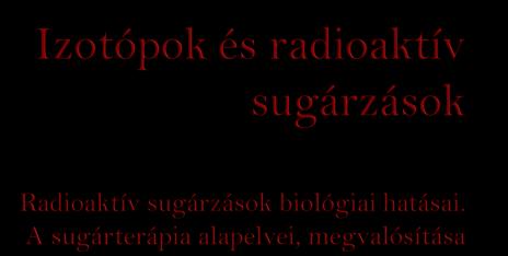 Proton pozitív elektromos töltés Neutron semleges, nincs elektromos töltése Diagnosztikai és terápiás módszerek biofizikai alapjai Vig Andrea 010_0_15 Az összes nukleon egy 100.