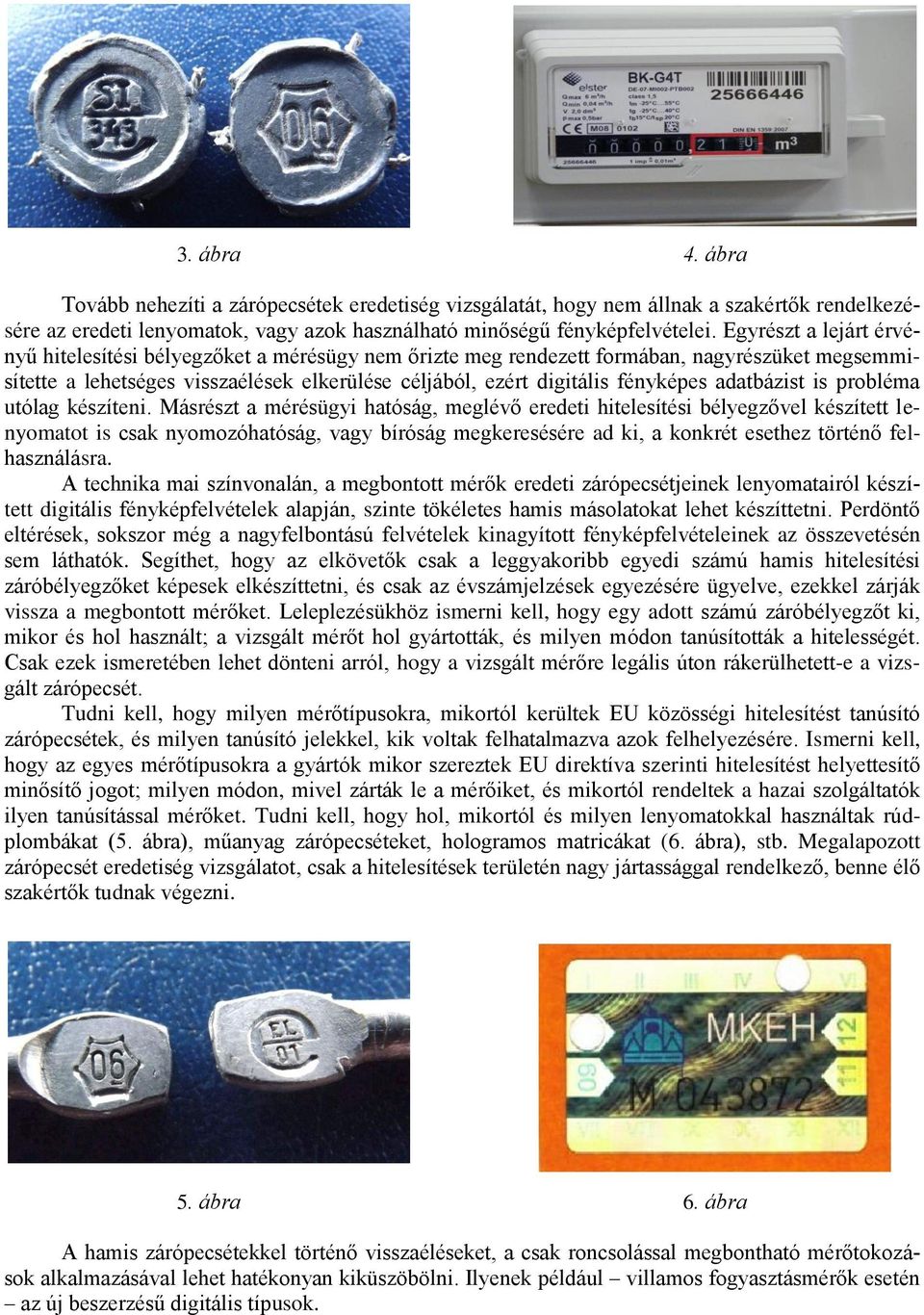 adatbázist is probléma utólag készíteni.