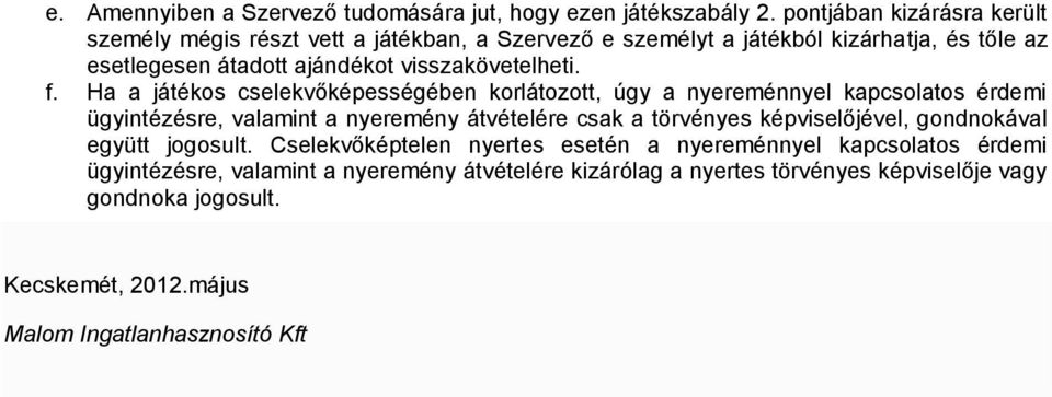 visszakövetelheti. f.