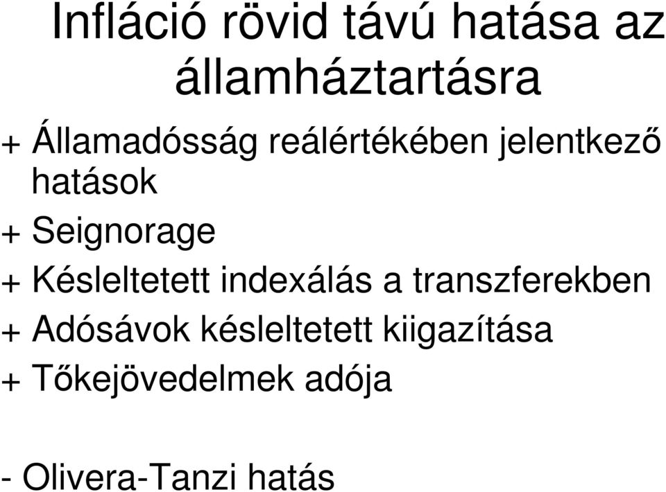 Seignorage + Késleltetett indexálás a transzferekben +