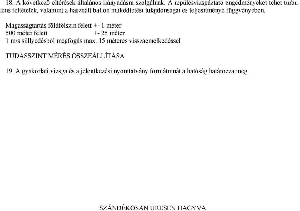 teljesítménye függvényében.