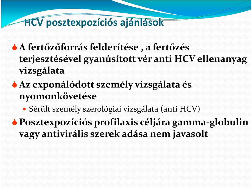 személy vizsgálata és nyomonkövetése Sérült személy szerológiai vizsgálata (anti