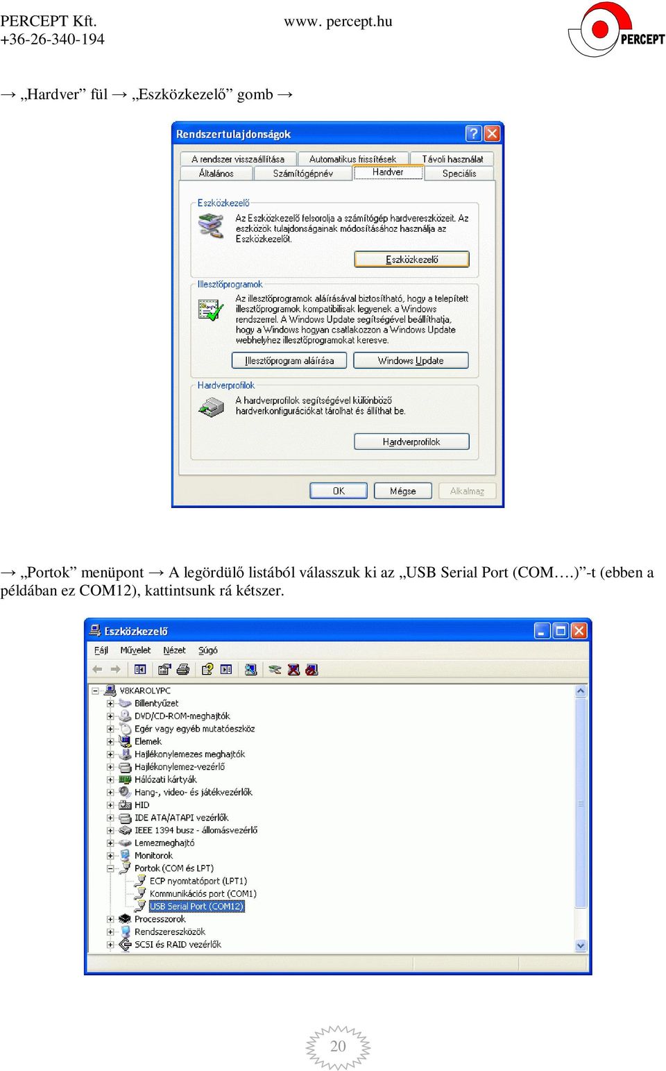 ki az USB Serial Port (COM.