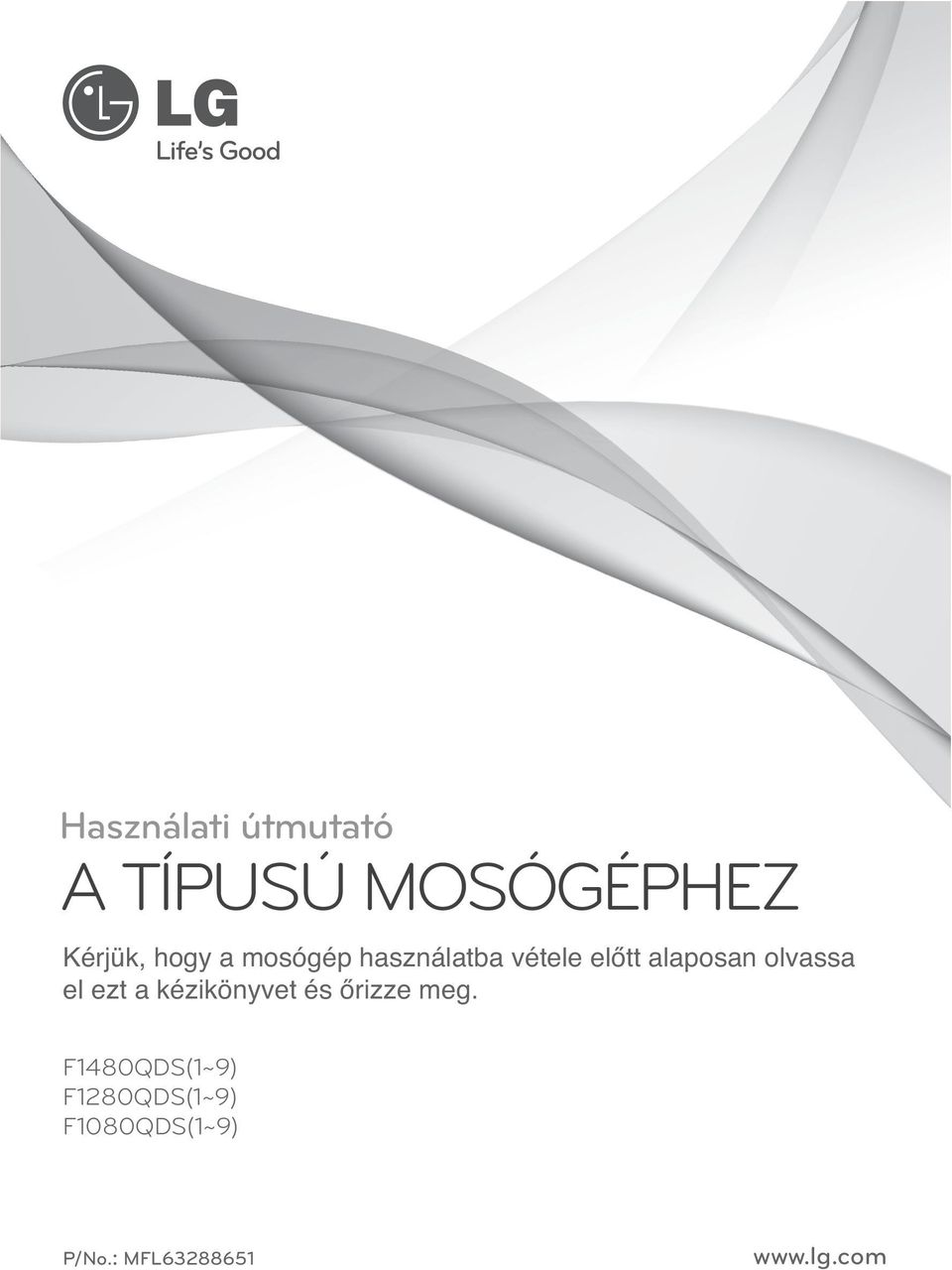 el ezt a kézikönyvet és őrizze meg.