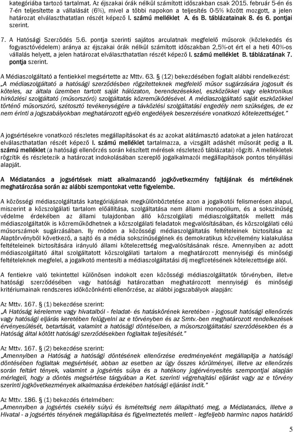 táblázatainak 8. és 6.