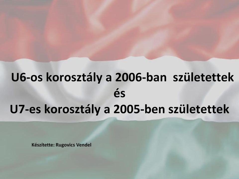 korosztály a 2005-ben