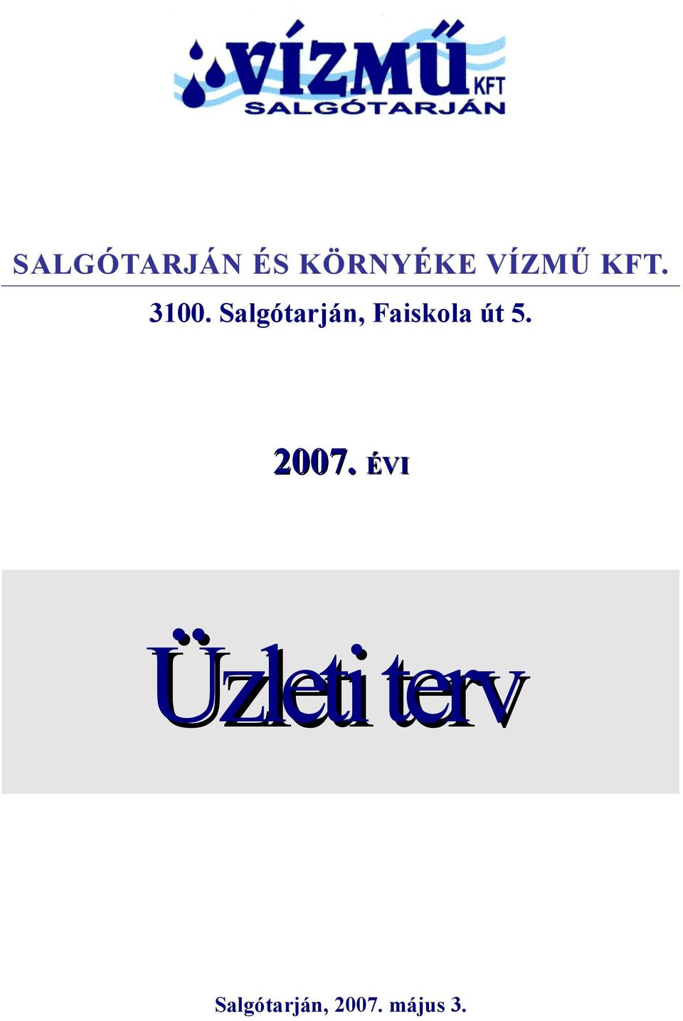 Salgótarján, Faiskola út 5.