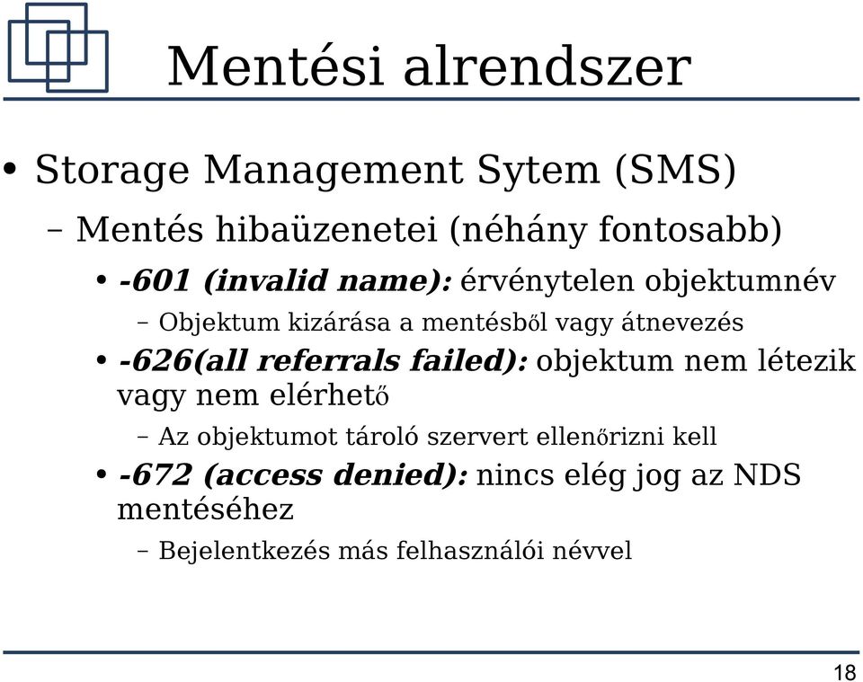 referrals failed): objektum nem létezik vagy nem elérhető Az objektumot tároló szervert