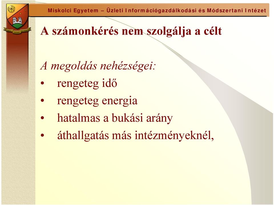 rengeteg energia hatalmas a bukási