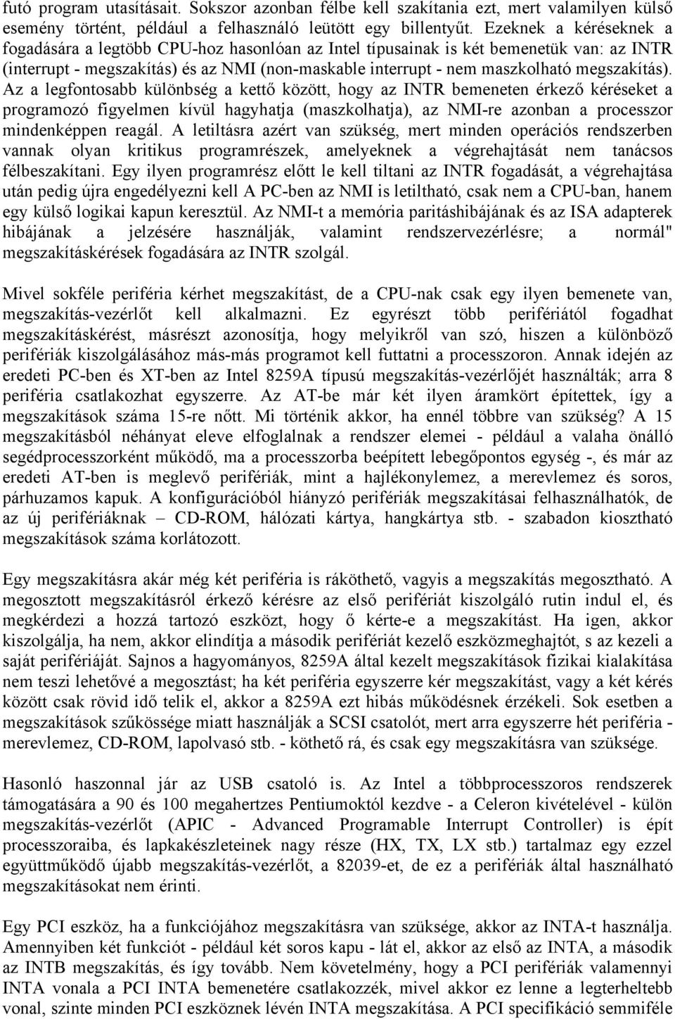 megszakítás).